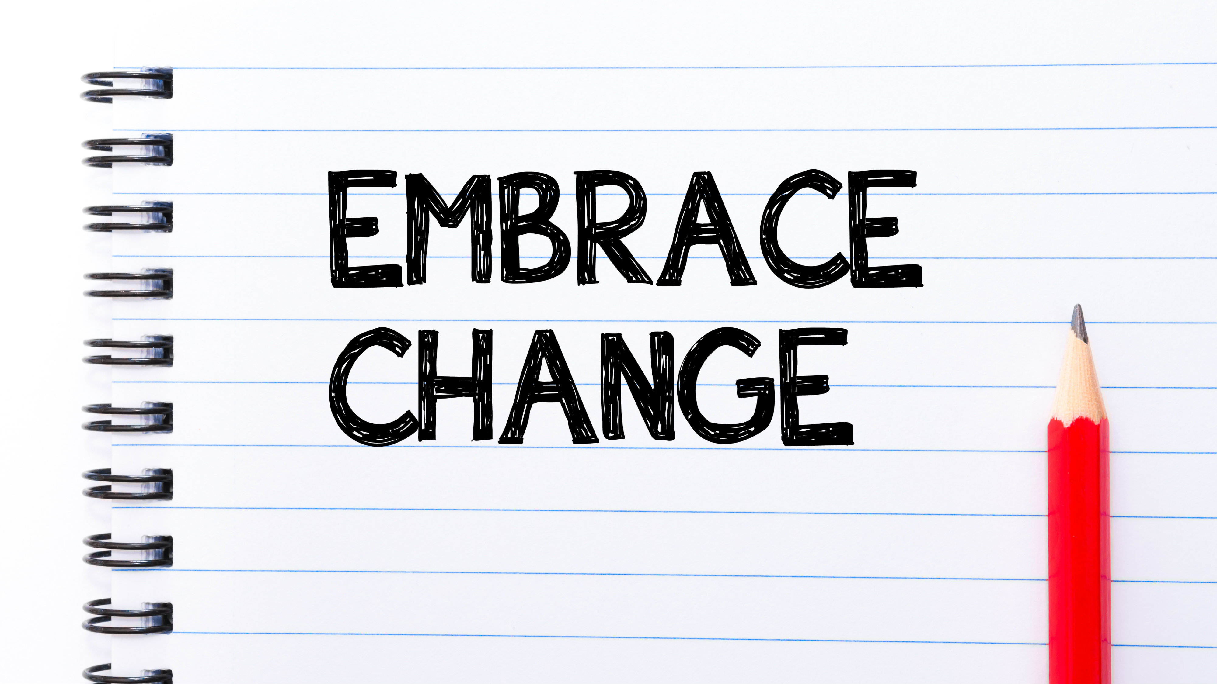 i embrace change